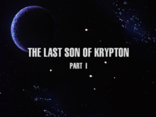 Superman the Animated Series Season 1 Episode 1 - The Last Son of Krypton Part 1