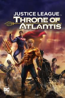 Justice League: Throne of Atlantis